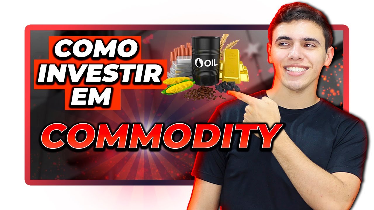 Como investir em COMMODITIES? Vale a pena? | ETFs de Commodities