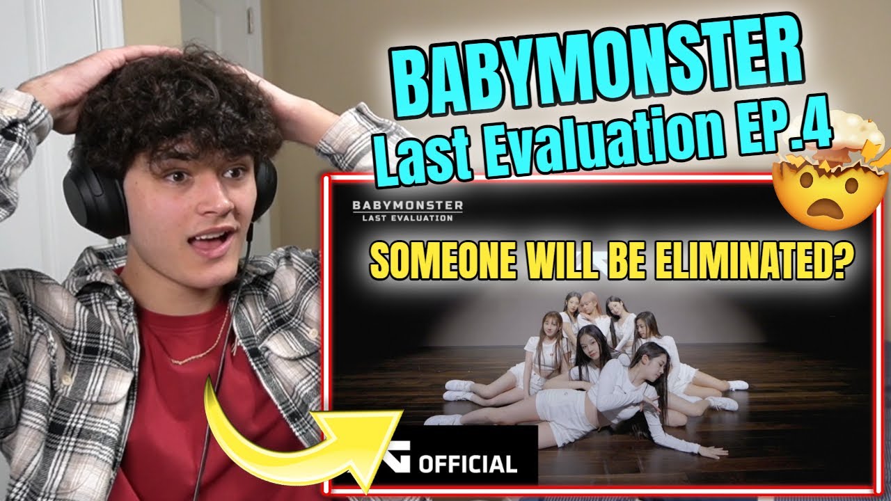 BABYMONSTER - 'Last Evaluation' EP.4 REACTION!