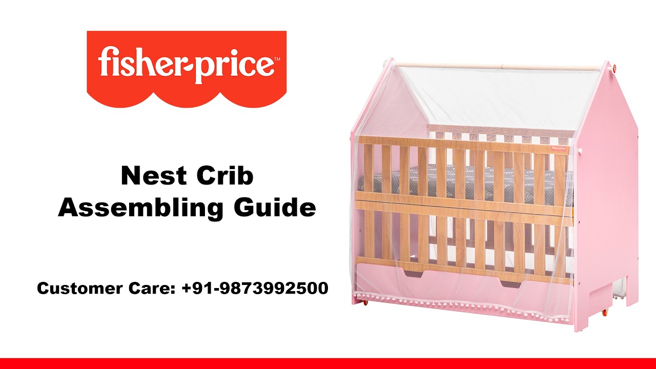 Fisher-Price Nest Crib Assembling Video