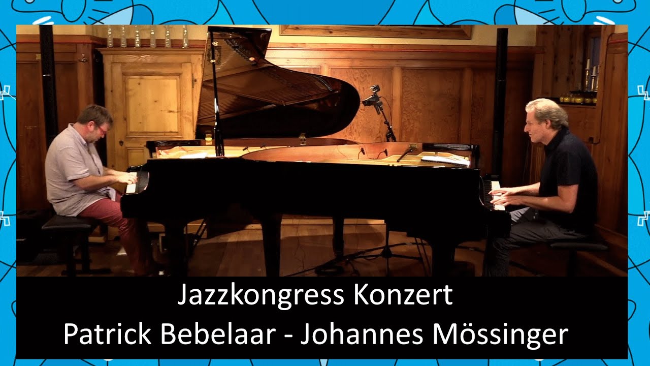 Live@Jazzkongress Vol.18 - Patrick Bebelaar - Johannes Mössinger