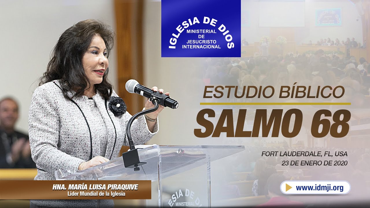 Estudio Bíblico: Salmo 68, Fort Lauderdale, FL, USA - 23 enero 2020 - Hna. María Luisa Piraquive