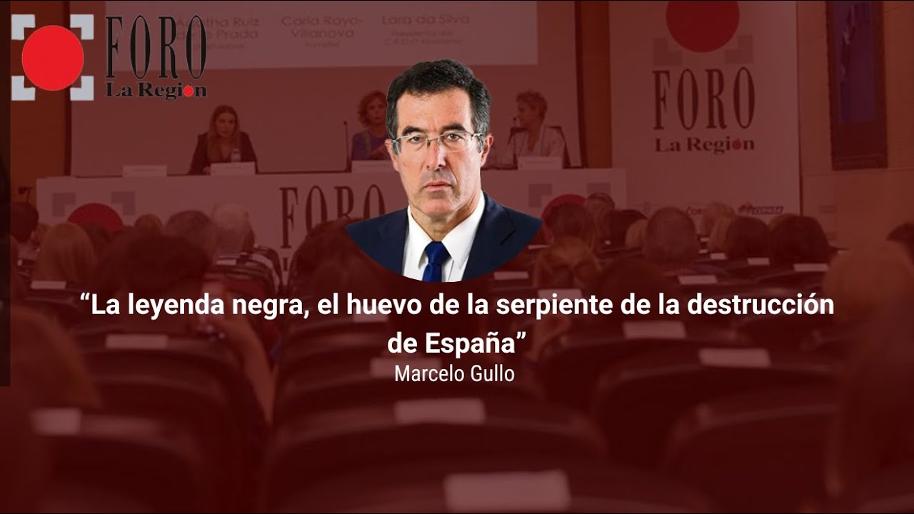 Directo | Marcelo Gullo, "La leyenda negra, el huevo de la serpiente de la destrucción de España"