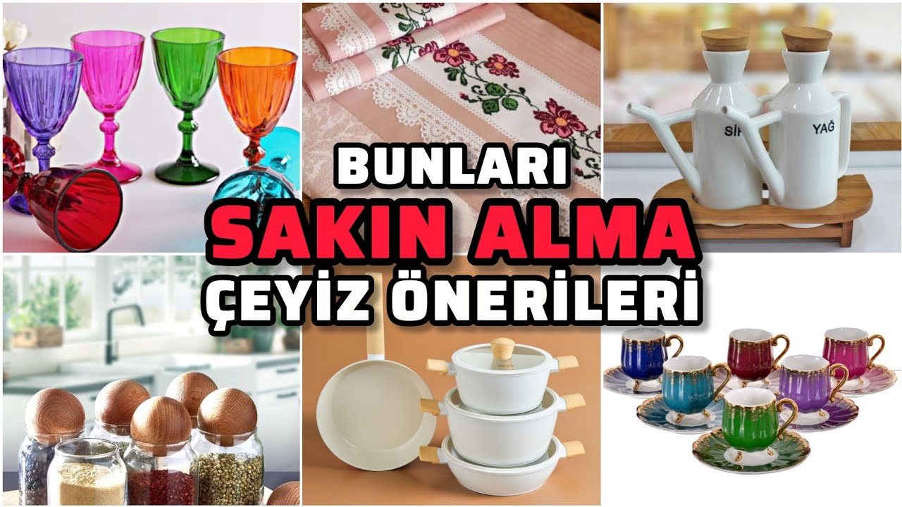 Çeyiz için öneriler👍🏻bunları sakın almayın❌️Temel İhtiyaçlar Tek Tek Açıklamalı. Çeyiz alışverişi 