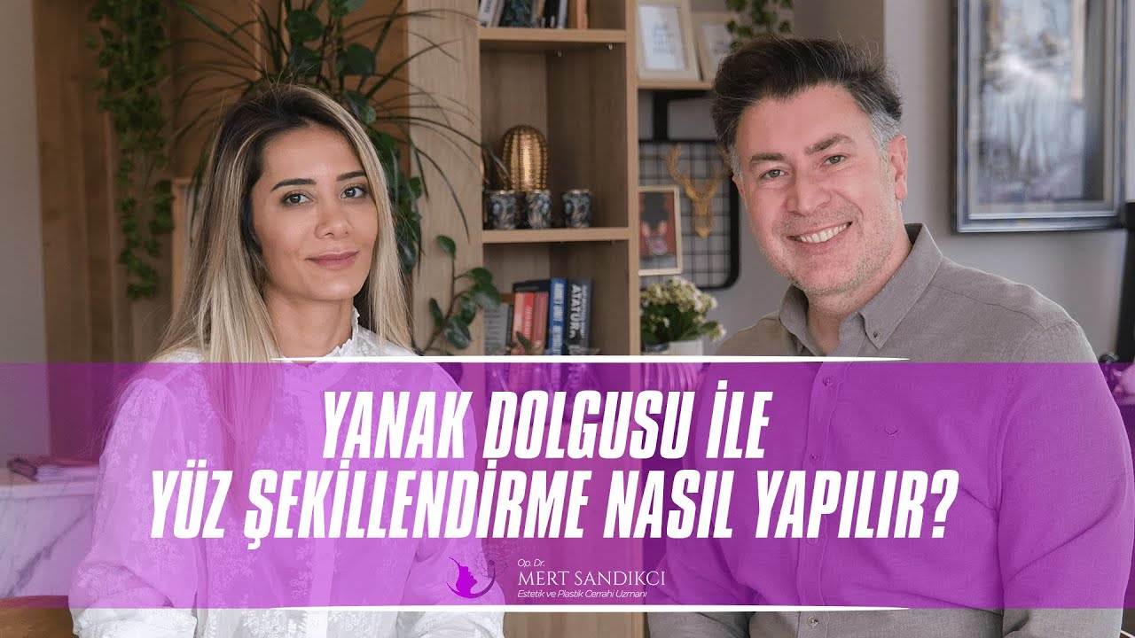 Yanak Dolgusu ile Yüz Şekillendirme Nasıl Yapılır?
