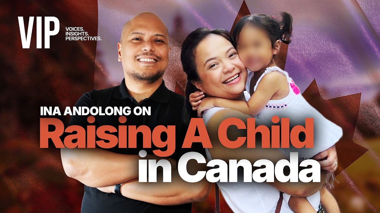Ina Andolong on Raising a Child in Canada | Voices, Insights, Perspectives