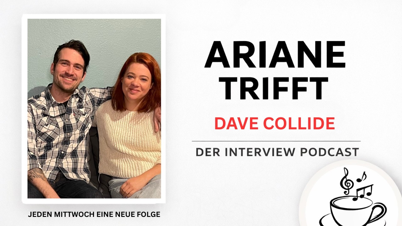 Ariane trifft Dave Collide