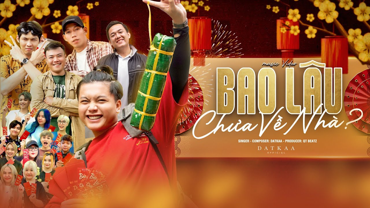 Bao L&acirc;u Chưa Về Nh&agrave; ? | DatKaa x Prod. QT Beatz | Official Music Video