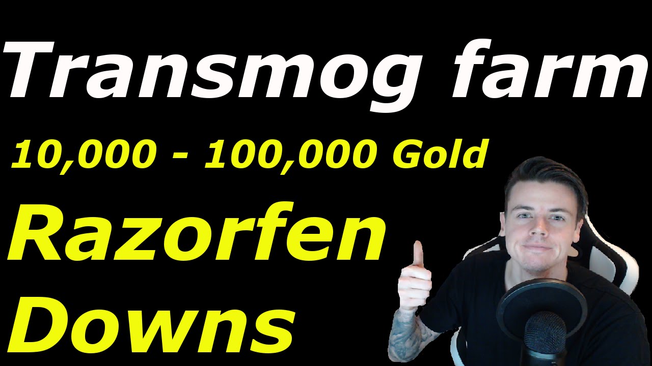 WoW: Razorfen downs | 10,000 - 100,000 Gold | Transmog & Patterns |
