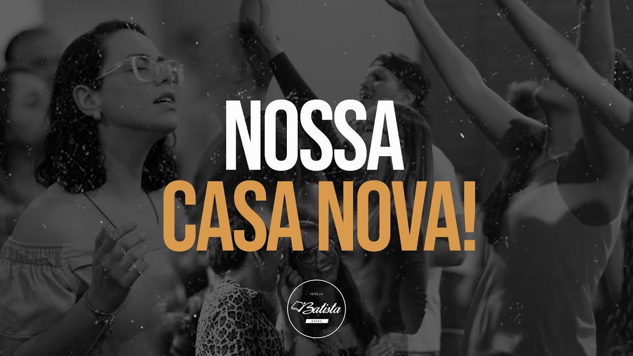 NOSSA CASA NOVA // IGREJA VIDA BAURU