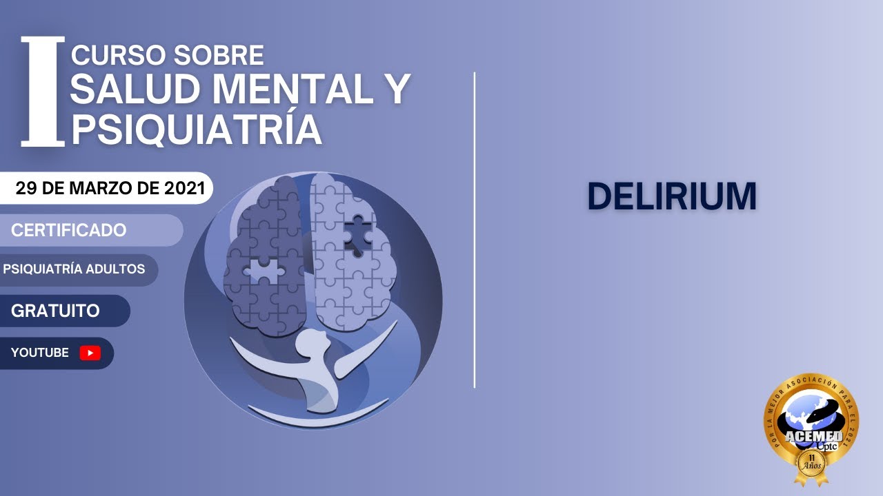 I Curso Salud Mental y Psiquiatría-Delirium