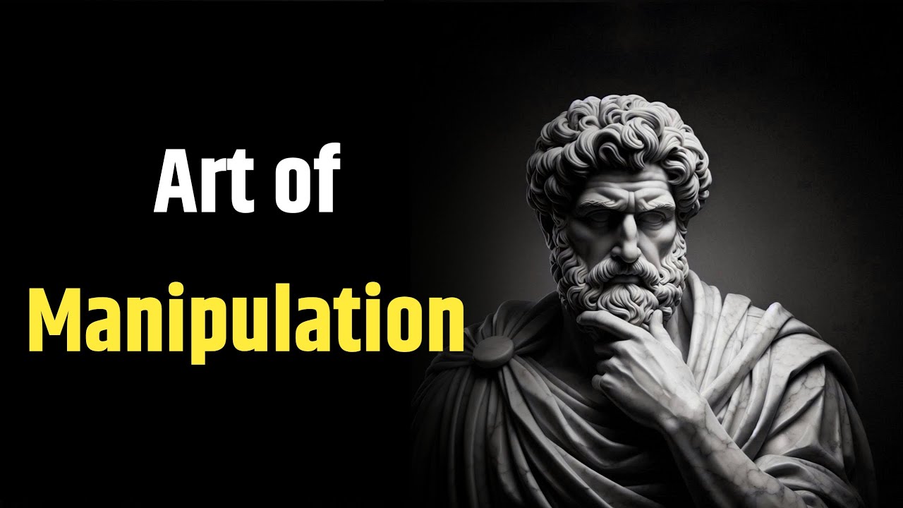 Mastering the Art of Manipulation &ndash; The Hidden Tactics of Influence & Control