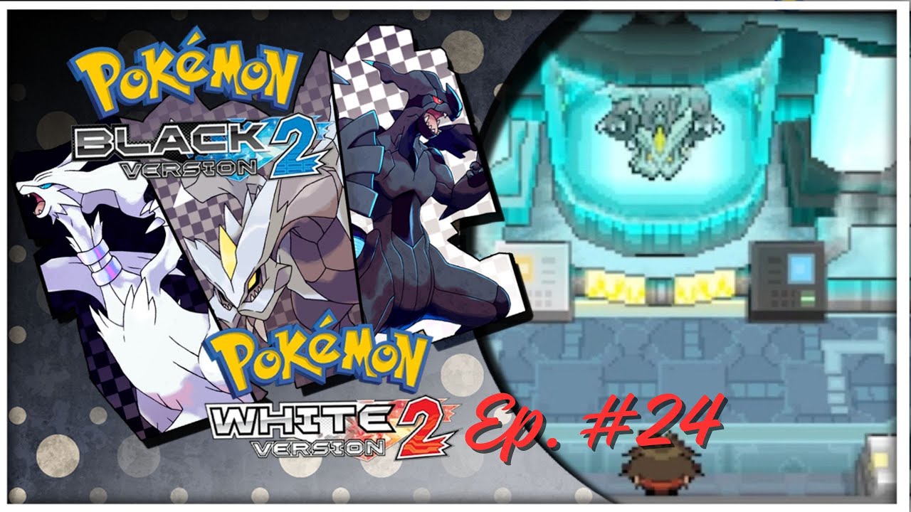 Дай волю Кюрему! Pokemon Black 2 White 2 Soul Link Ep.24!