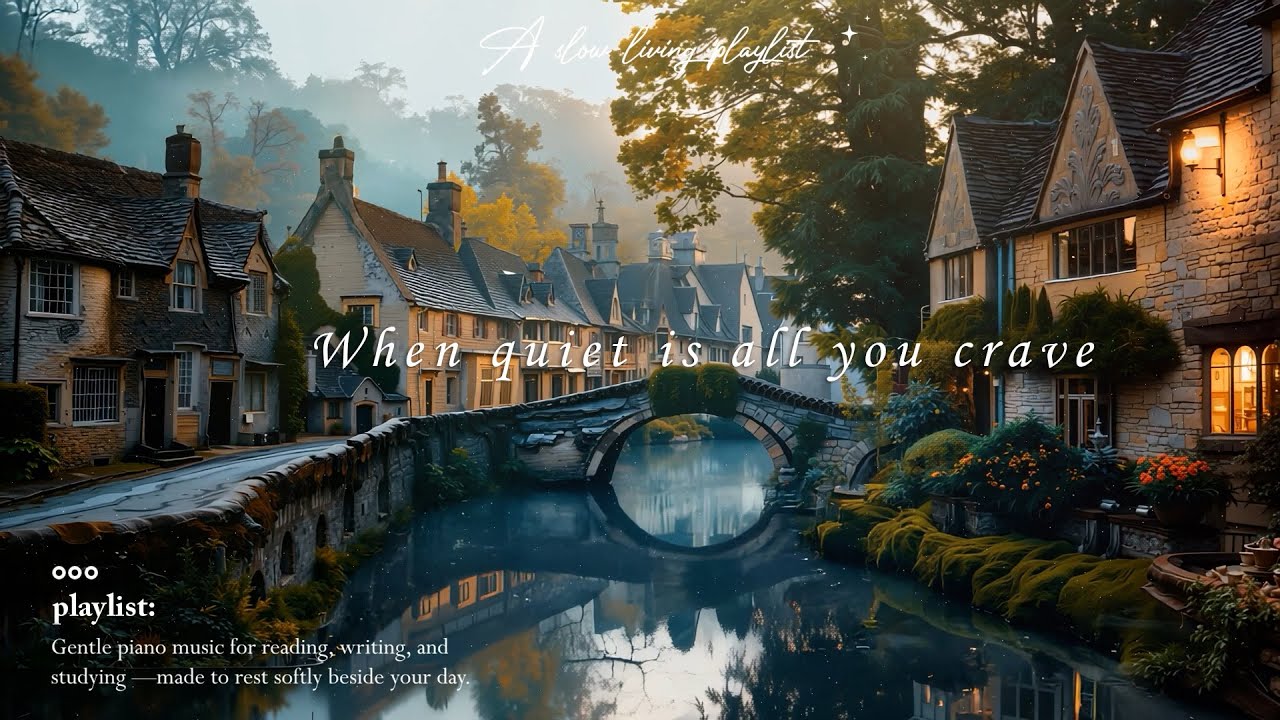 When quiet is all you crave | Piano Playlist