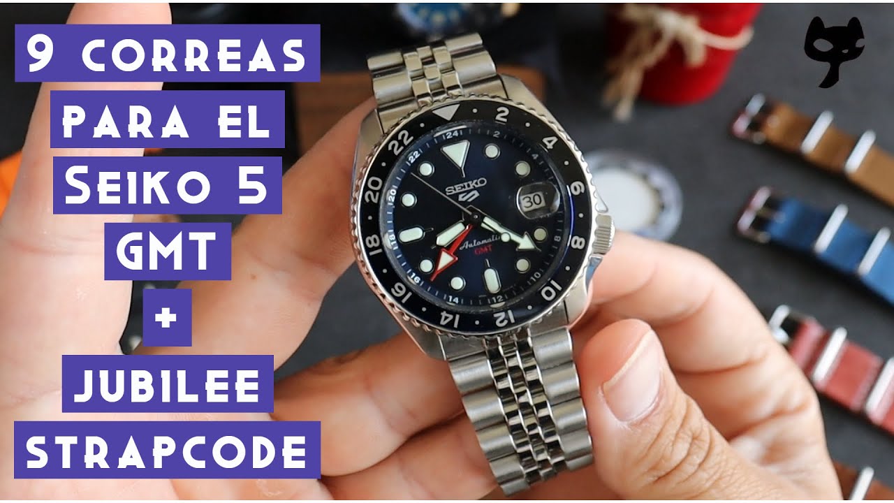 9 correas diferentes para mi Seiko 5 GMT + Jubilee Strapcode!
