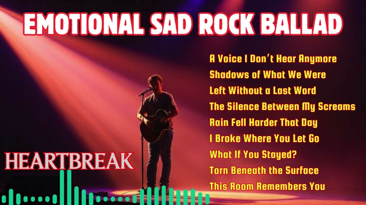 💔 EMOTIONAL SAD ROCK BALLAD | Feel Every Note, Break with Every Beat