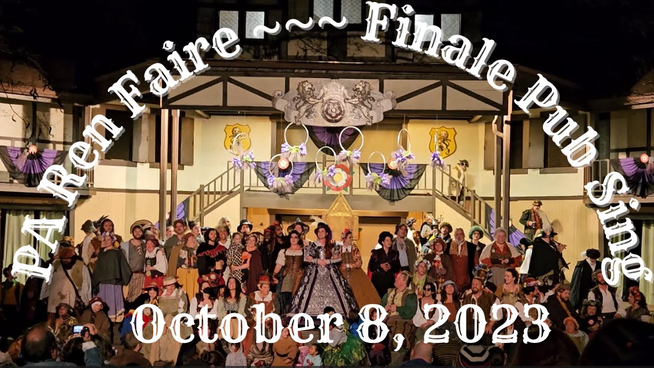 Pennsylvania Renaissance Faire 2023-Pub Sing