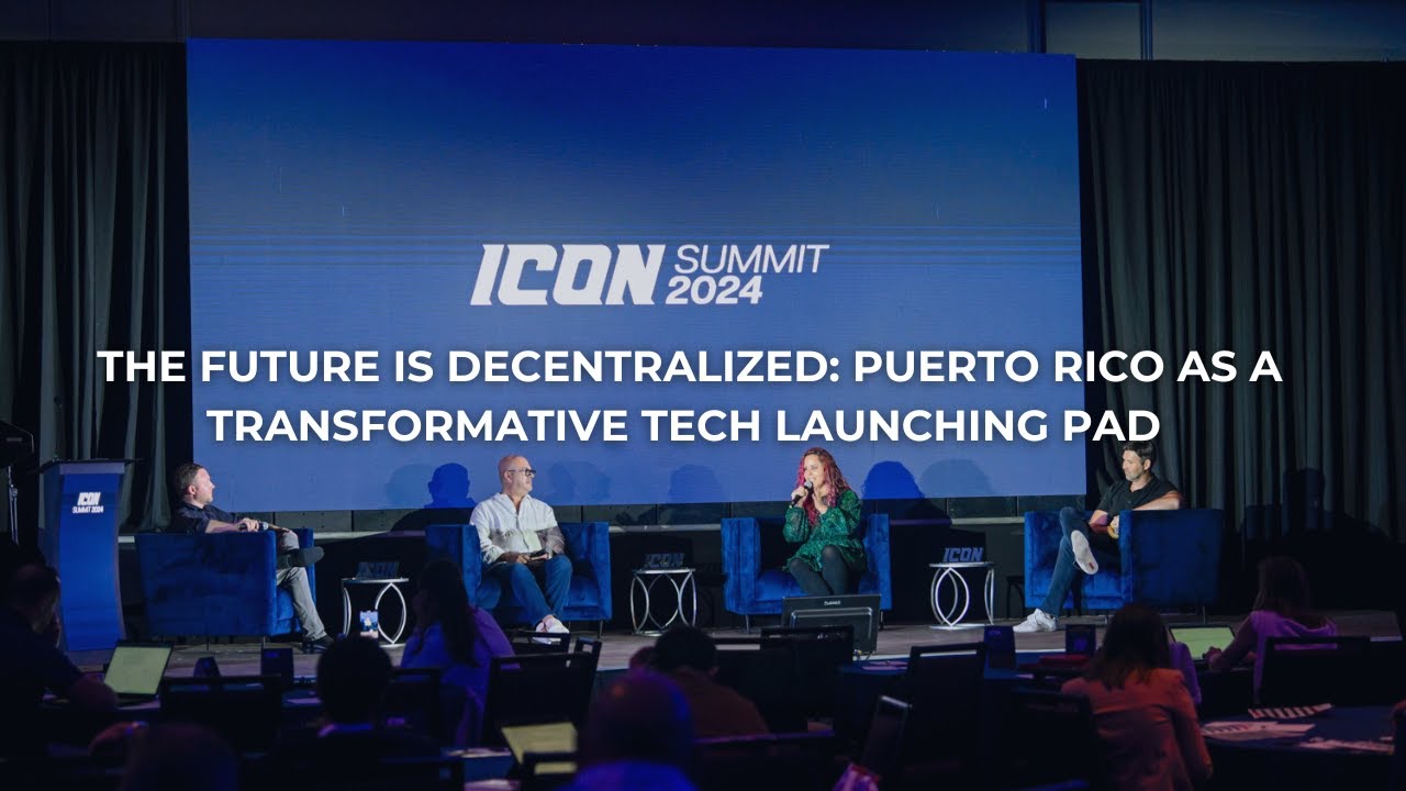 The Future is Decentralized: Puerto Rico as a Transformative Tech Launching Pad