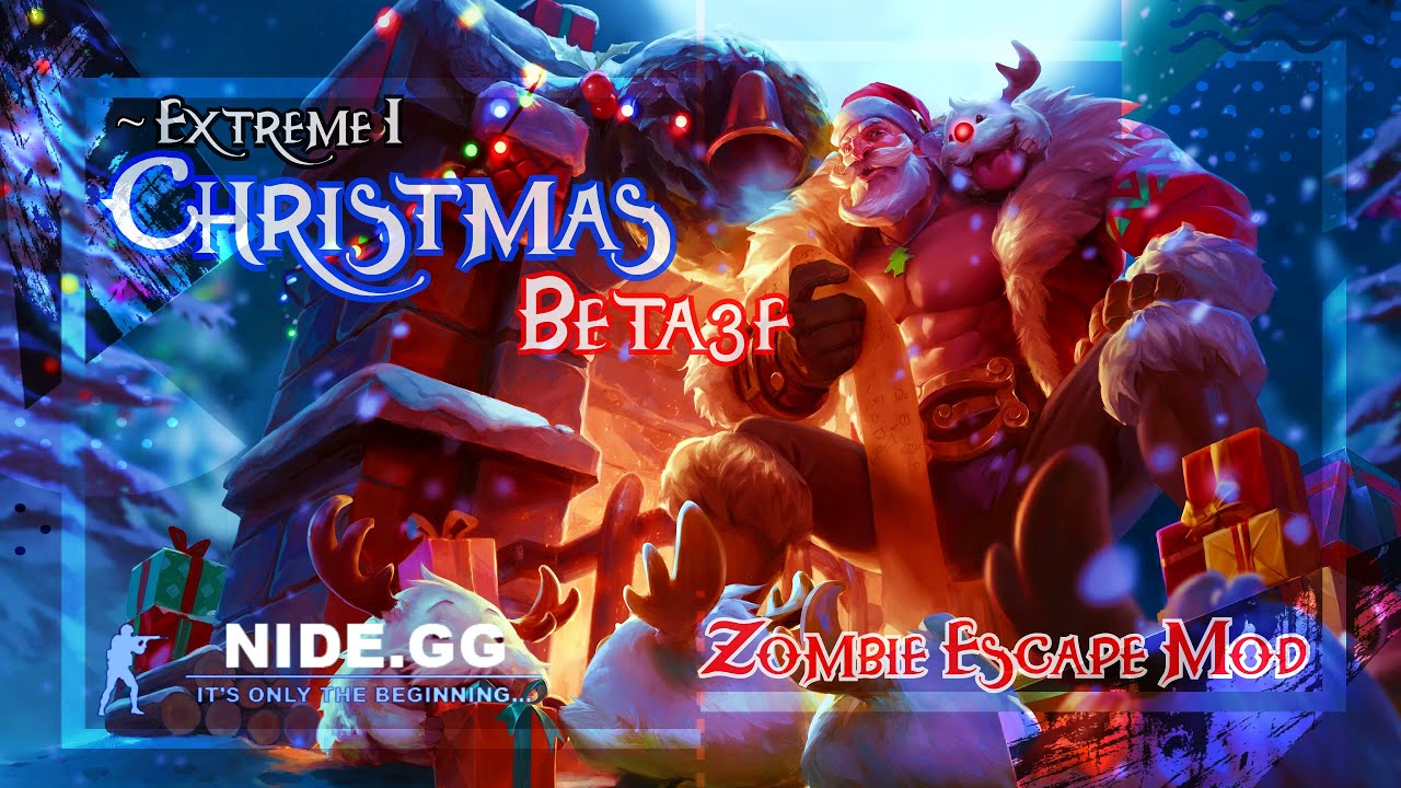 CS:Source【ZE】| BOSS SANTA CLAUS FIGHT【EXTREME I】in Christmas Beta3f | NIDE ϟ
