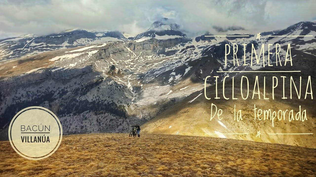 una buena ciclo alpina para iniciarse 💥PICO BACÚN💥 Enduro MTB / Ciclo Alpinismo en Villanúa