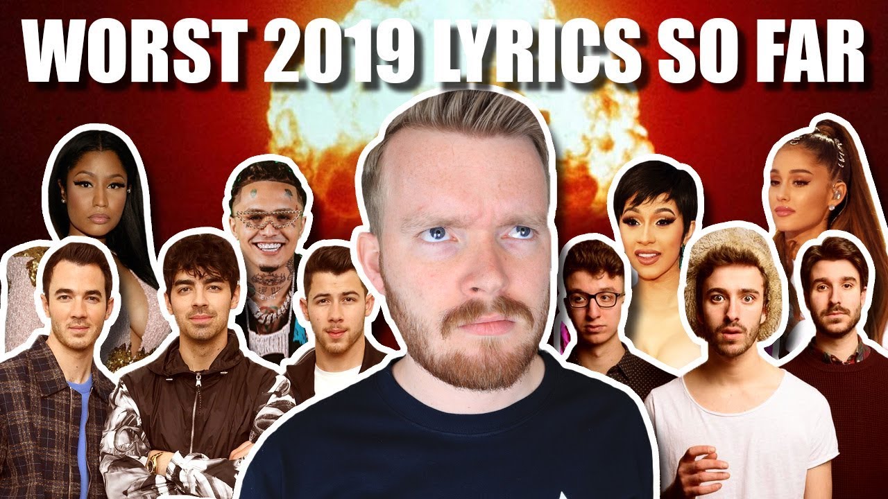The Top 13 Worst Lyrics of 2019 (so far...)