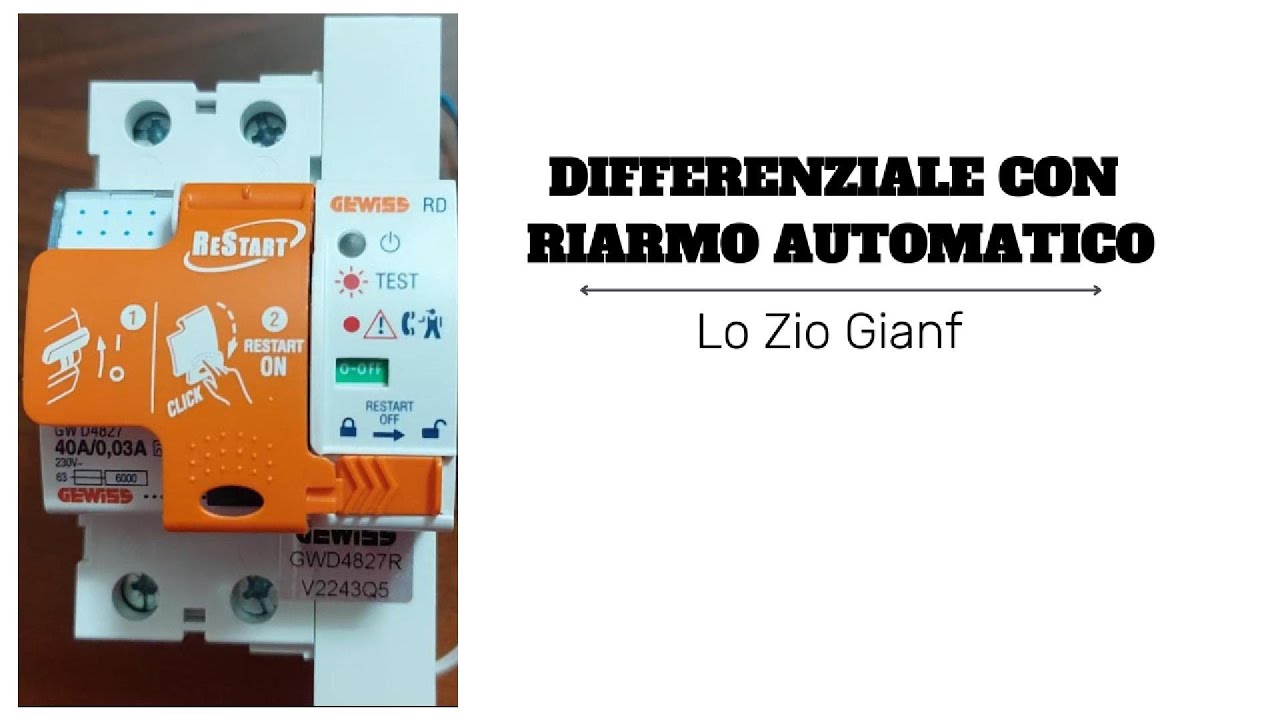 DIFFERENZIALE CON RIARMO AUTOMATICO (RESTART)