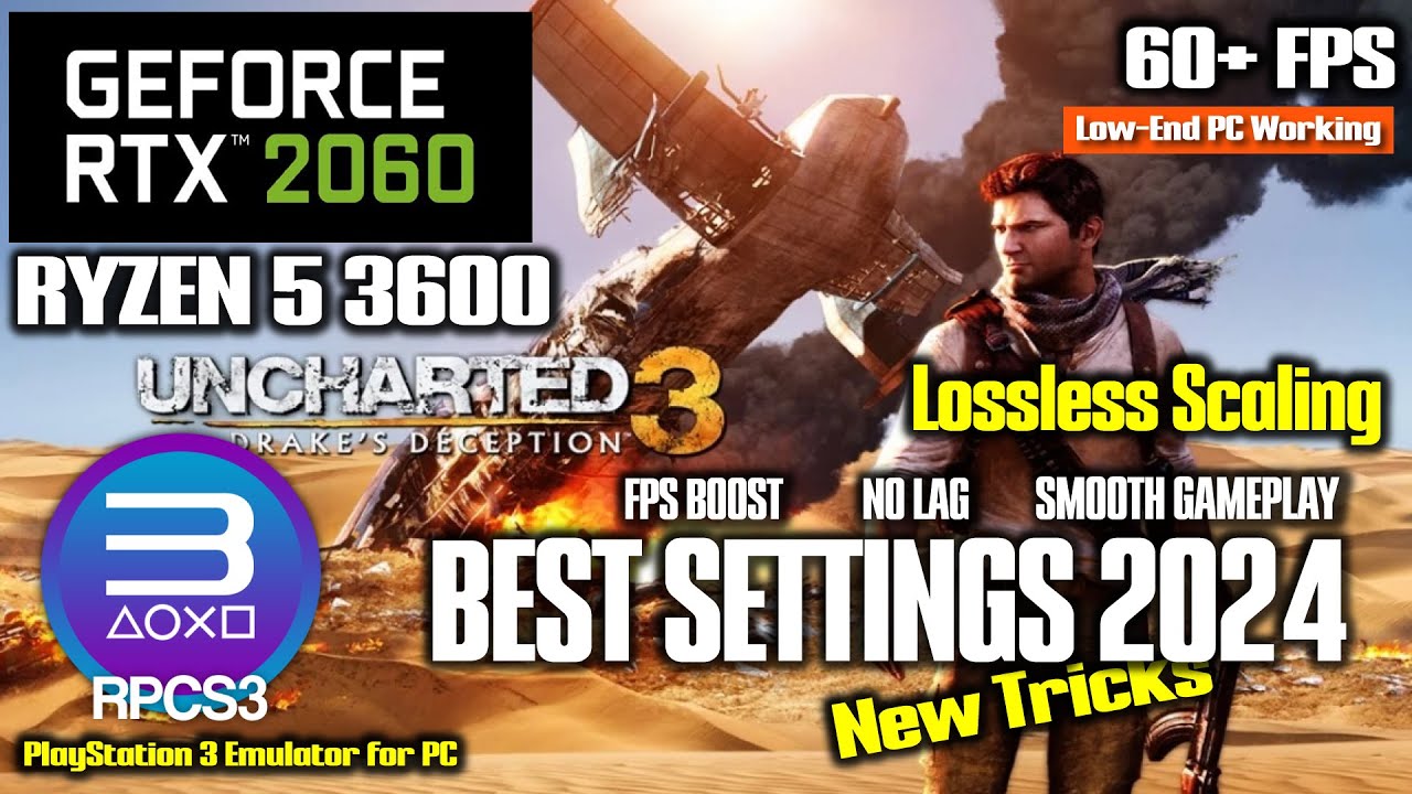 Uncharted 3: Иллюзии Дрейка RPCS3 Лучшие настройки 2024 Новые фишки | Плавный игровой процесс | П...