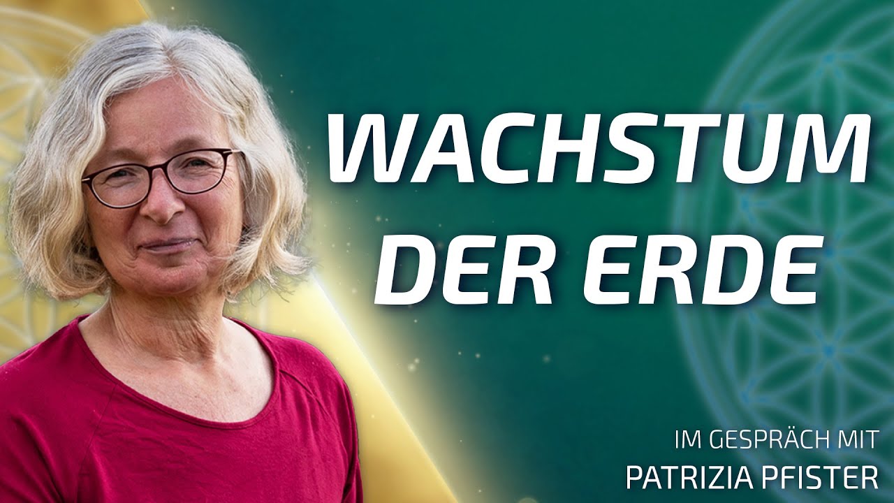 Wachstum der Erde, Wachstum der Menschheit? - Patrizia Pfister im Gespräch
