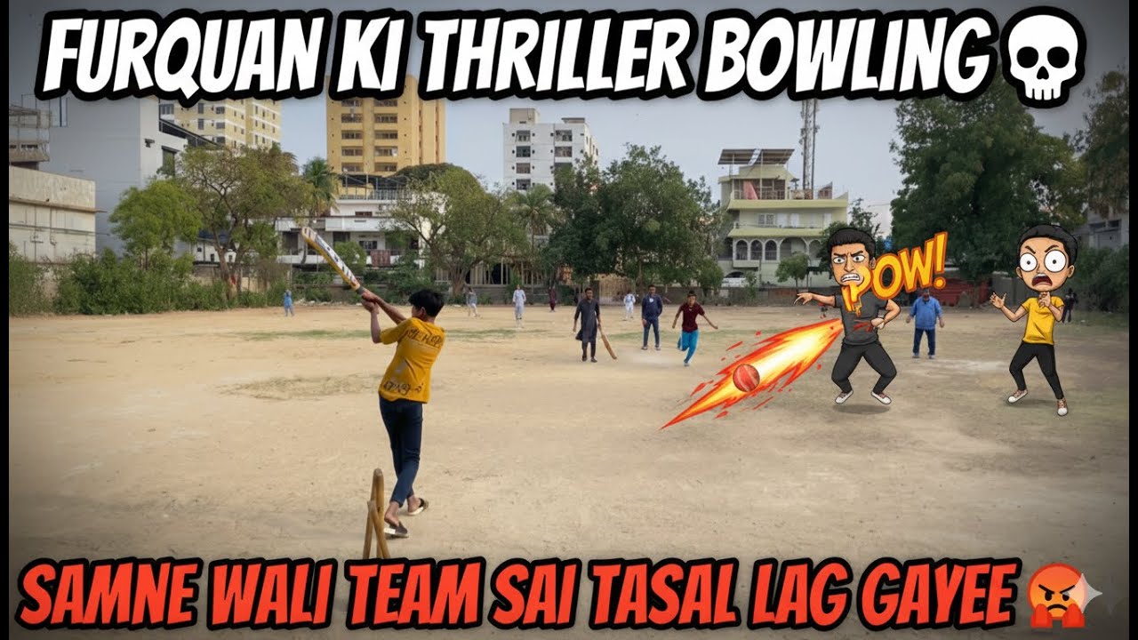 Furqan ki thriller bowling 💀| Samne wali team sai tasal lag gayee 😡