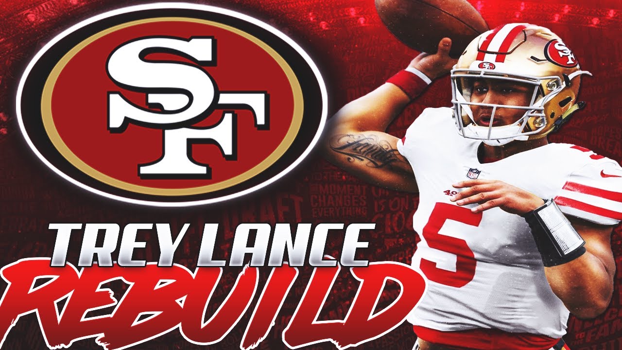 Trey Lance San Francisco 49ers Rebuild || Madden 21 Franchise