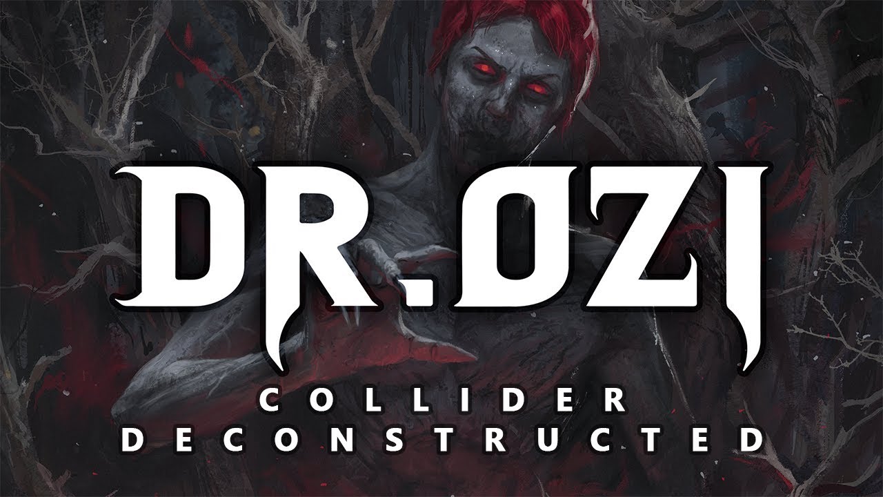 Dr. Ozi - Collider (DECONSTRUCTED)