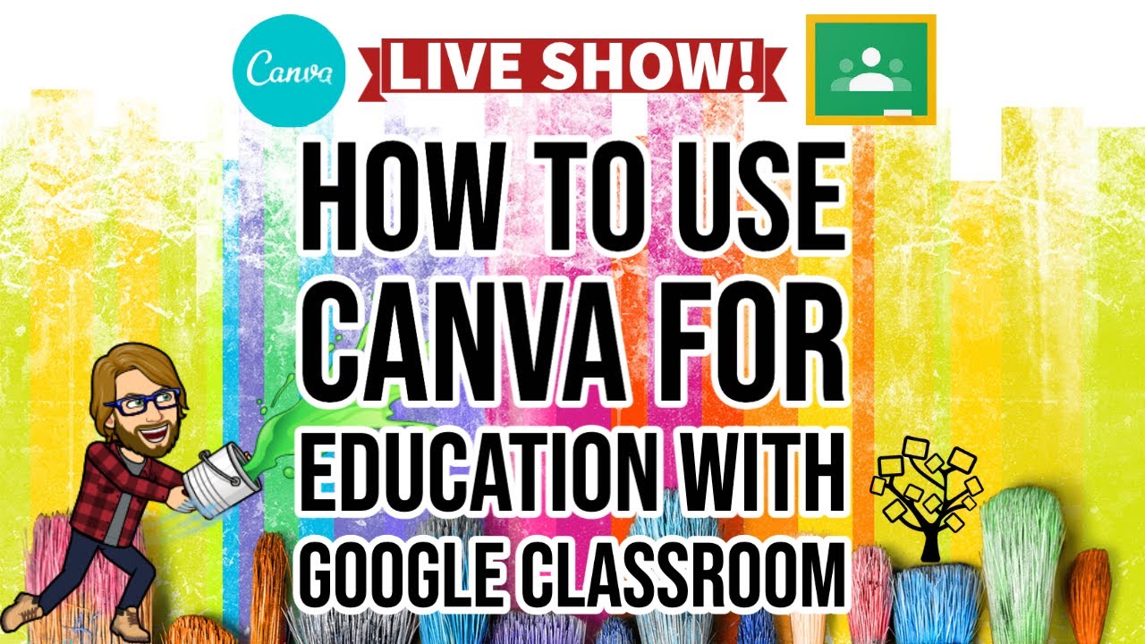 How to Use Canva for Education with Google Classroom
