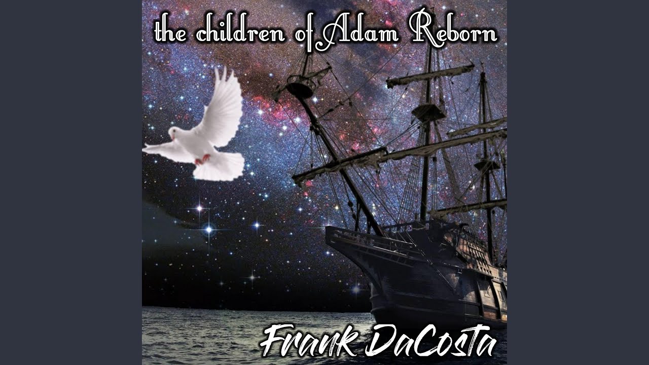 The Children of Adam Reborn