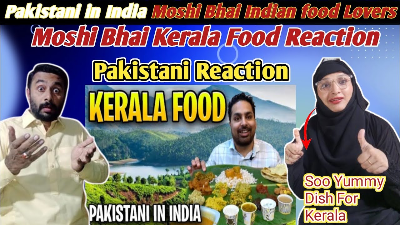 Reaction On Pakistani Trying Delicious Kerala Cuisine For The First Time | Kerala Food |Psz Reaction