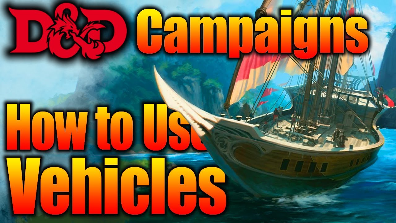 D&D Vehicles: Adventure in Style