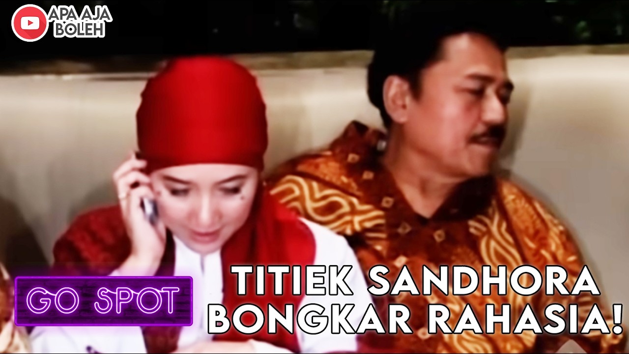 MAIN TANGAN PADAHAL SUDAH CERAI, TITIEK SANDHORA BUKA SUARA SOAL PERKARA ANAKNYA!| GO SPOT