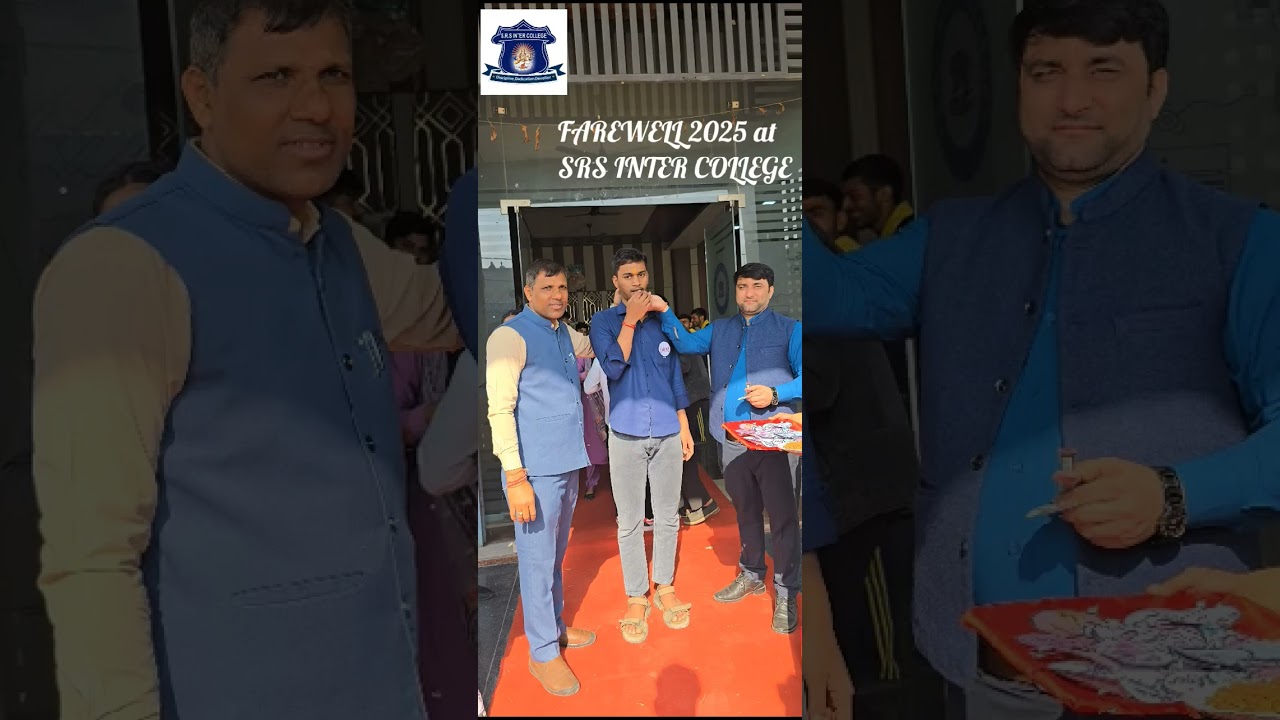 Farewell party session 24-25!! srs inter college!!
