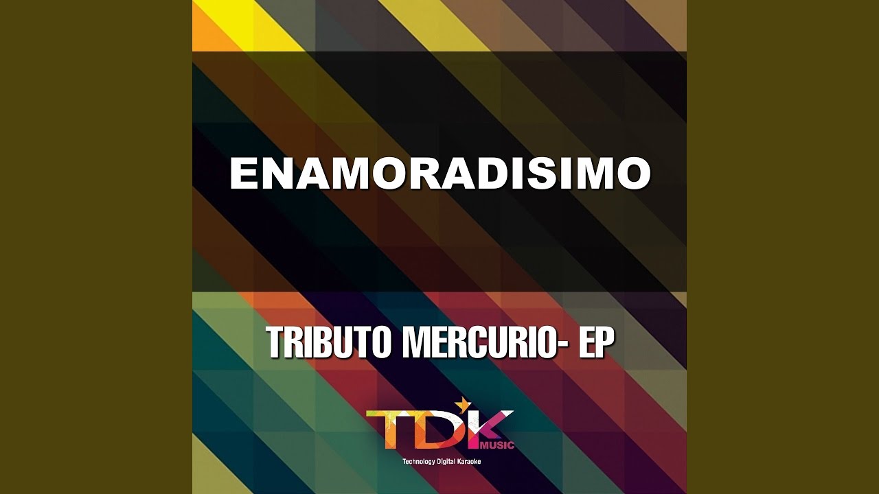 Enamoradísimo (Karaoke Version) (In The Style Of Mercurio)