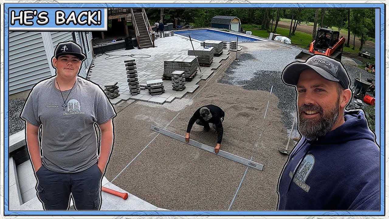 Just Another Day & More Pavers To Lay... Travis is Back!