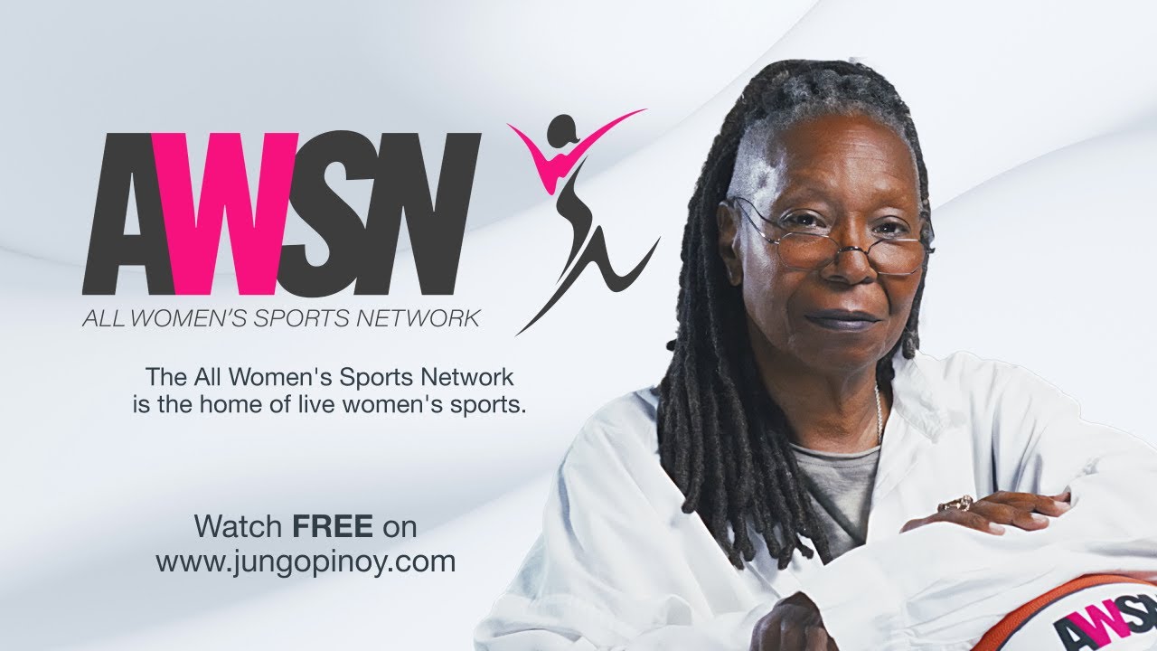 Whoopi Goldberg Presents All Women's Sports Network (AWSN) &ndash; Now Streaming FREE on Jungo Pinoy!