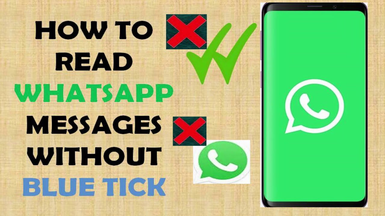 How to Read Your Whatsapp Messages With Single Tick