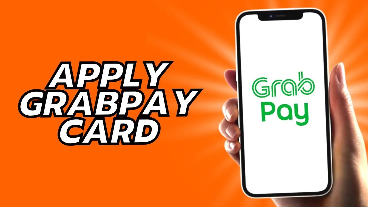 How To Apply Grabpay Card