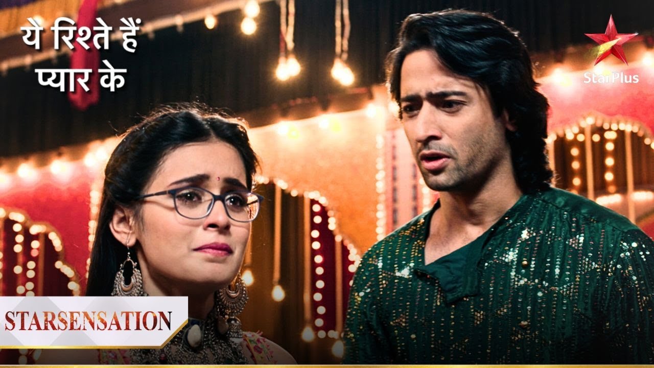 Kya toot jaayega Abeer aur Mishti ka rishta? | Yeh Rishtey Hain Pyaar Ke