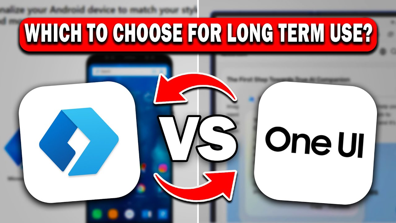 Microsoft Launcher vs Samsung One UI &mdash; For Long Term, I&rsquo;d Choose This!