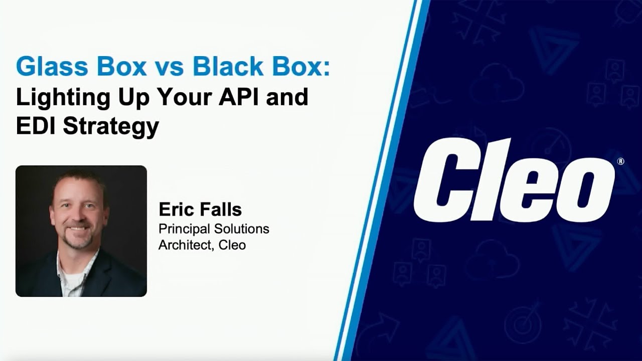 Glass Box vs. Black Box: Lighting Up Your API and EDI Strategy