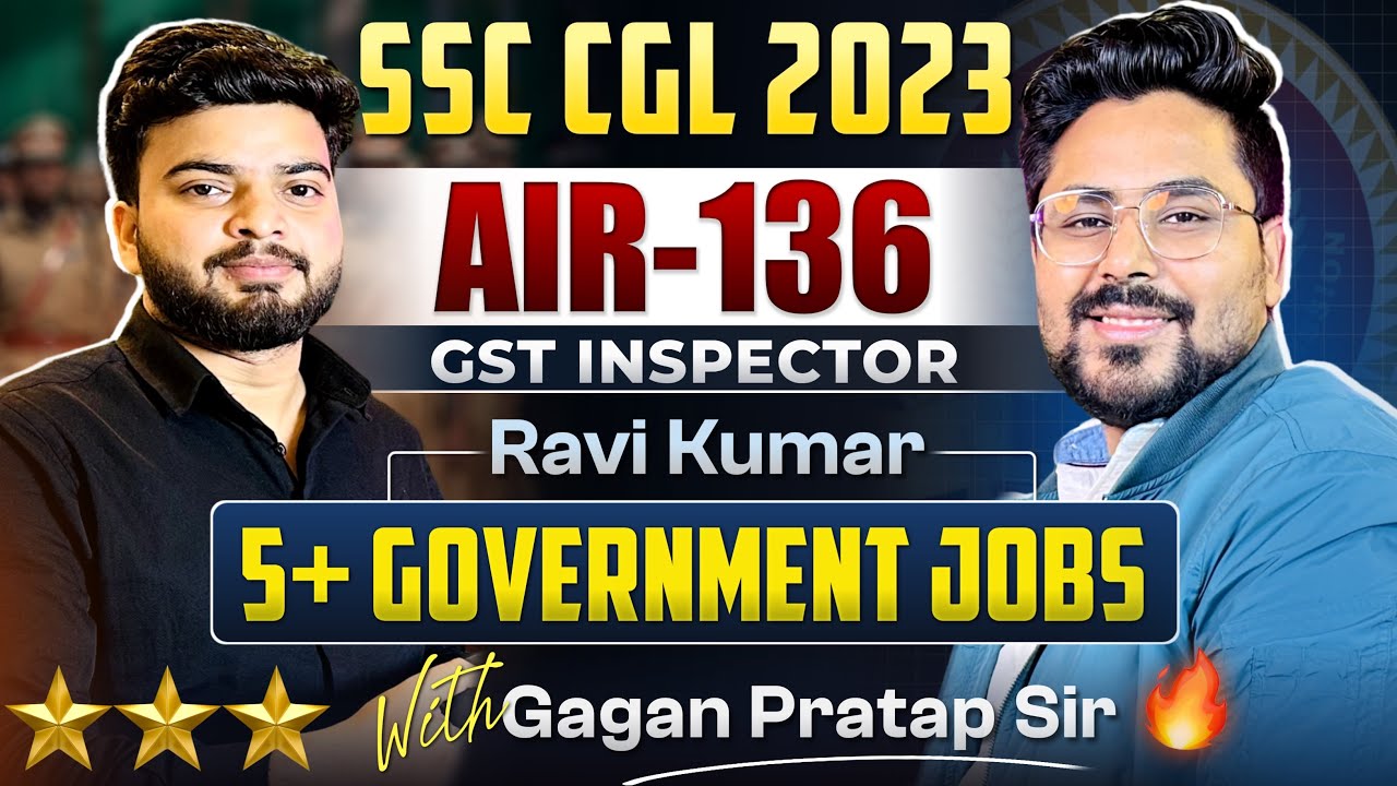 SSC CGL Topper All India Rank - 136 Ravi Kumar || FULL INTERVIEW By Gagan Pratap Sir #ssc #cgl