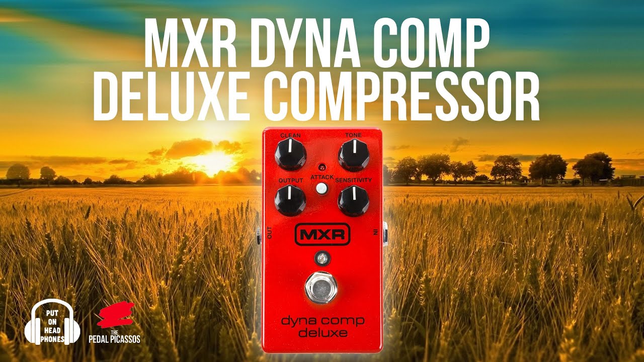 MXR Dyna Comp Deluxe Compressor
