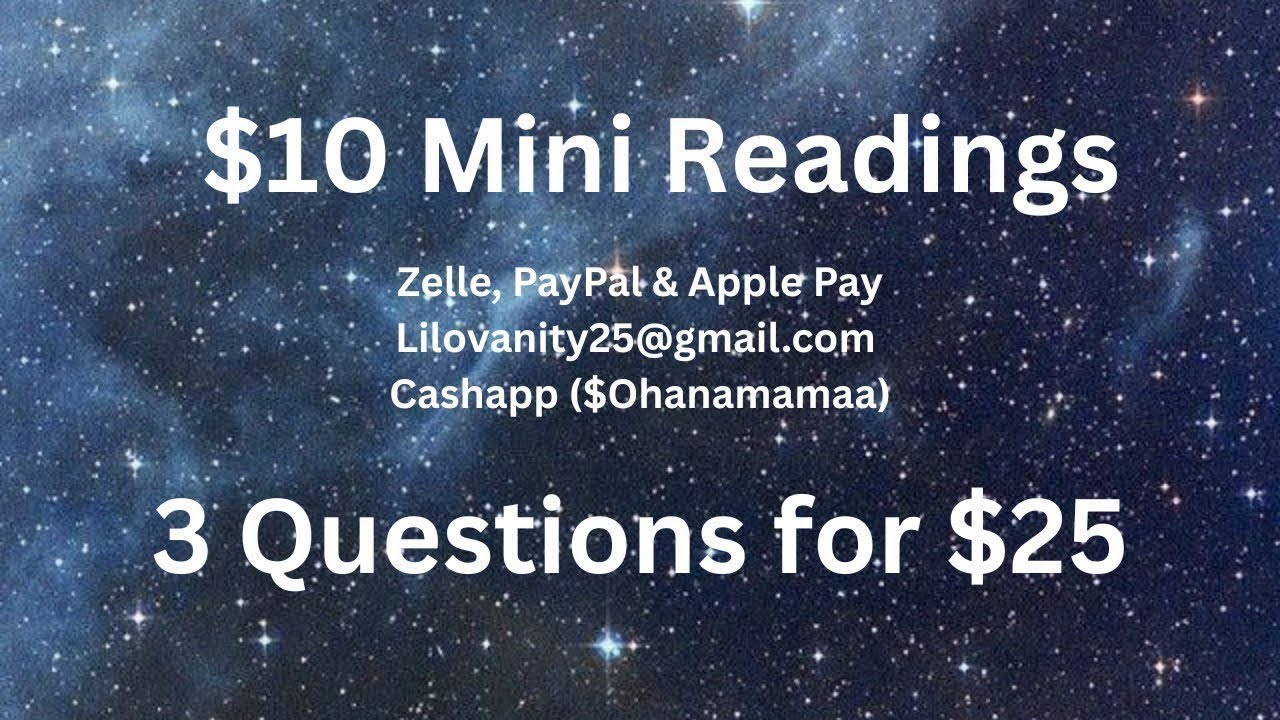 $10 Personal Readings - 3 Questions For $25 - Cashapp, ZELLE, PAYPAL & Apple Pay *NO SUPERCHATS*