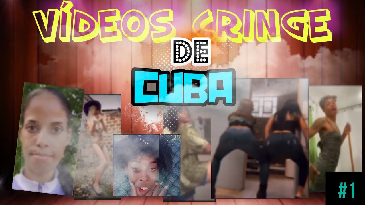 ☠️ VíDEOS  CRINGE DE CUBA 🇨🇺👀(re- editado)👍😁#1