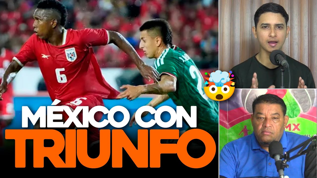 😬🇲🇽 Triunfo SUFRIDO del TRI ante Panamá: ¿Alcanza este nivel? 🤔⚽