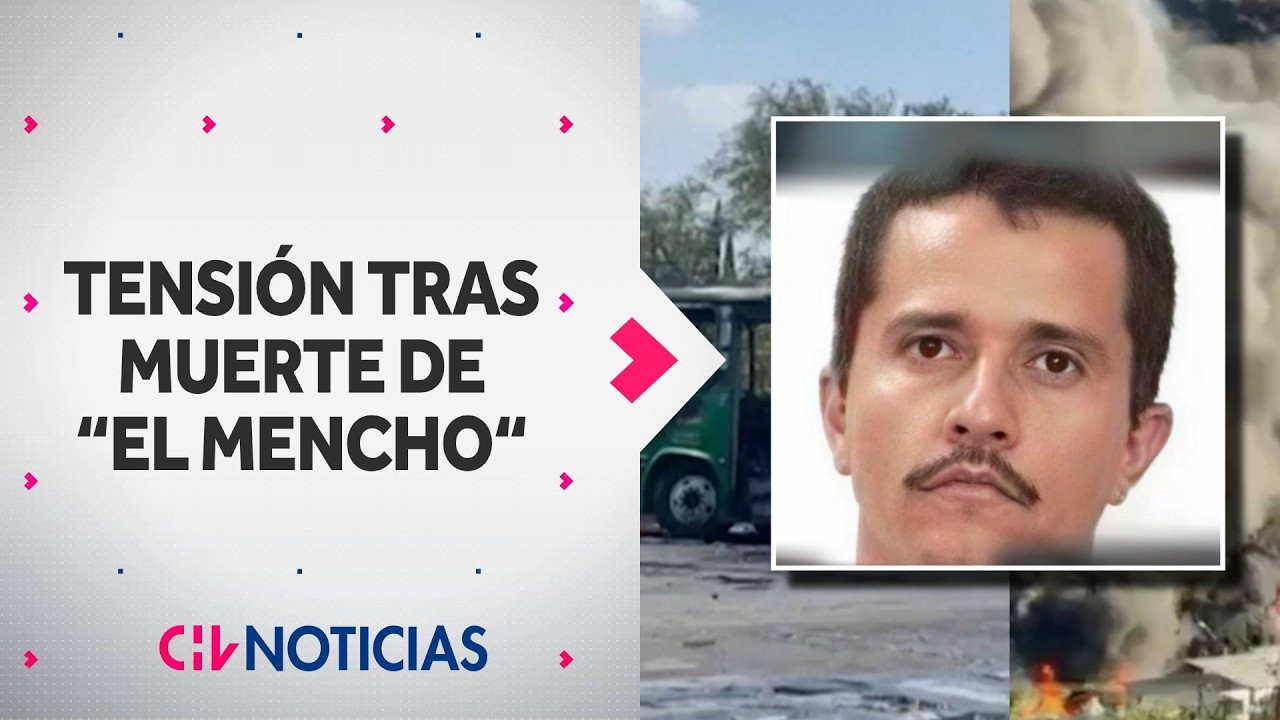 Tensión tras muerte de “El Mencho“: Experto advierte que “se espera mucha violencia”